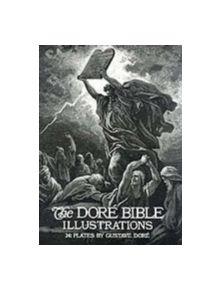 The Dore Bible Illustrations - 9780486230047