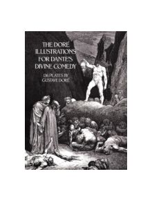 Dore's Illustrations for Dante's "Divine Comedy" - 9780486232317