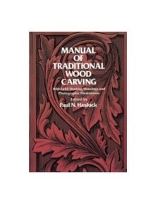 Manual of Traditional Woodcarving - 9780486234892