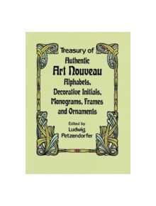 Treasury of Authentic Art Nouveau - 8778 - 9780486246536