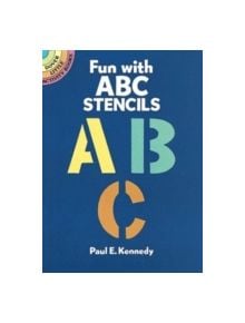 Fun with ABC Stencils - 9780486259048