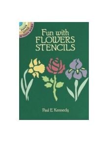 Fun with Flowers Stencils - 9780486259062