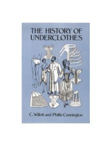 The History of Underclothes - 9780486271248