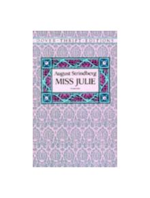 Miss Julie - 9780486272818