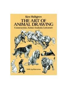 The Art of Animal Drawing - 9780486274263