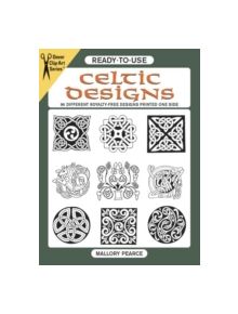 Ready-to-Use Celtic Designs - 9780486289861