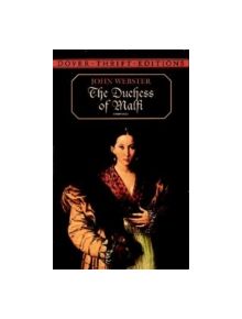 The Duchess of Malfi - 9780486406602