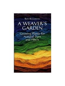 A Weaver's Garden - 9780486407128