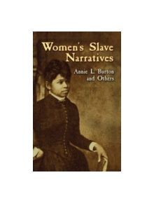 Women's Slave Narratives - 9780486445557