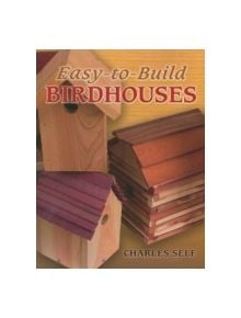 Easy-to-Build Birdhouses - 9780486451824