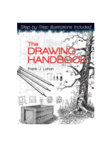 The Drawing Handbook - 9780486481562