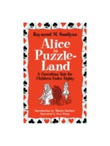 Alice in Puzzle-Land - 9780486482002