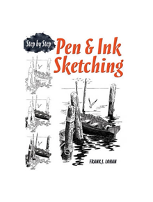 Pen & Ink Sketching Step by Step - 9780486483597