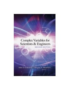 Complex Variables for Scientists and Engineers - 9780486493473