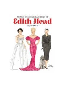 Award-Winning Fashions of Edith Head Paper Dolls - 9780486496269