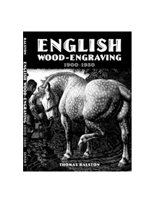 English Wood-Engraving 1900-1950 - 9780486798783