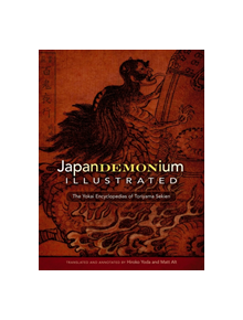 Sekien Toriyama's Japandemonium Illustrated - 9780486800356