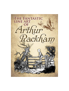 Fantastic Line Art of Arthur Rackham - 8778 - 9780486814223