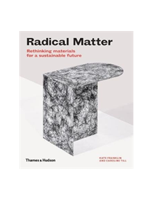 Radical Matter - 9780500295397