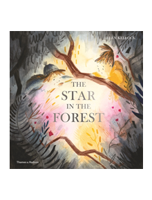 The Star in the Forest - 9780500651902