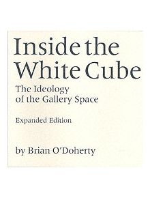 Inside the White Cube - 9780520220409