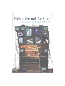 Paik's Virtual Archive - 9780520288904