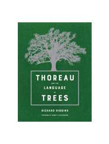 Thoreau and the Language of Trees - 9780520294042