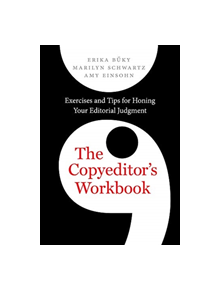 The Copyeditor's Workbook - 9780520294356