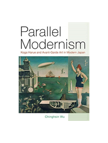 Parallel Modernism - 9780520299825