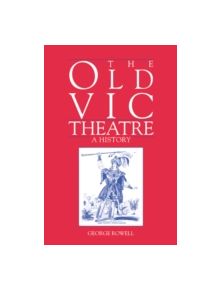 The Old Vic Theatre - 9780521021593