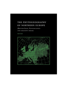 The Phytogeography of Northern Europe - 9780521035590