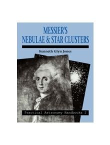 Messier's Nebulae and Star Clusters - 9780521058490