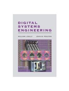 Digital Systems Engineering - 9780521061759