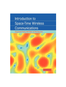 Introduction to Space-Time Wireless Communications - 9780521065931