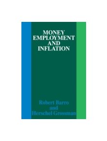 Money Employment and Inflation - 9780521068659