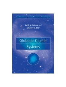 Globular Cluster Systems - 9780521087834