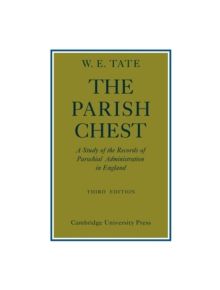 The Parish Chest - 9780521090186