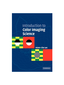 Introduction to Color Imaging Science - 9780521103138