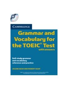 Cambridge Grammar and Vocabulary for the TOEIC Test with Answers and Audio CDs (2) - 9780521120067