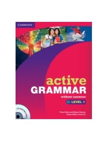 Active Grammar Level 1 without Answers and CD-ROM - 9780521173681