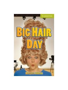 Big Hair Day Starter/Beginner - 9780521183659