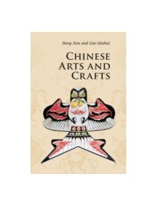 Chinese Arts and Crafts - 9780521186551