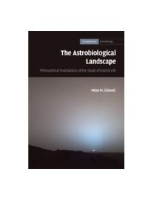 The Astrobiological Landscape - 9780521197755