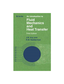 An Introduction to Fluid Mechanics and Heat Transfer - 9780521205337