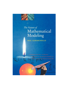 The Nature of Mathematical Modeling - 9780521210508