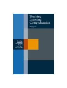 Teaching Listening Comprehension - 9780521255097