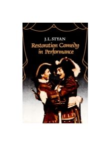 Restoration Comedy in Performance - 9780521274210