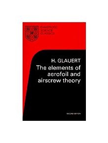 The Elements of Aerofoil and Airscrew Theory - 9780521274944