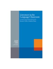 Literature in the Language Classroom - 9780521312240