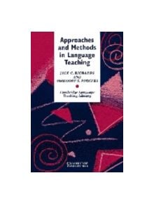 Approaches and Methods in Language Teaching - 9780521312554